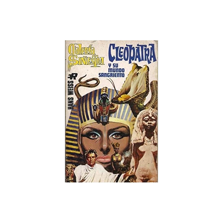 CLEOPATRA Y SU MUNDO SANGRIENTO.